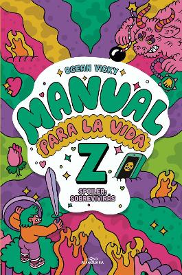 Manual para la vida Z / Manual for Life Z