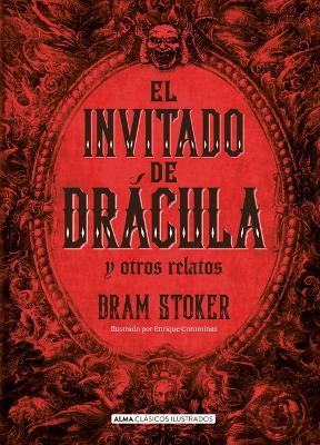 El Invitado de Dracula Y Otros Relatos / The Guest of Dracula and Other Stories