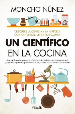 Un Cientifico En La Cocina