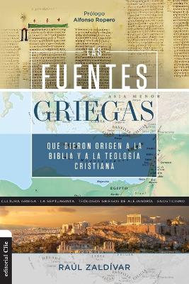 fuentes griegas que dieron origen a la Biblia y a la teolog?a cristiana Softcover Greek Sources That Gave Origin To The Bible And Christian Theology