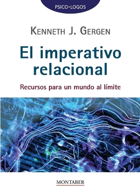 El IMPERATIVO RELACIONAL:RECURSOS PARA UN MUNDO AL LIMITE