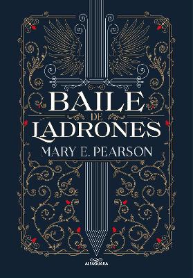 Baile de ladrones / Dance of Thieves