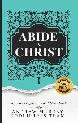 Andrew Murray Abide in Christ