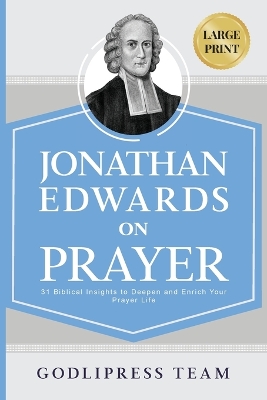 Jonathan Edwards on Prayer