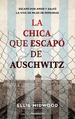 La chica que escapo de Auschwitz / The Girl Who Escaped from Auschwitz