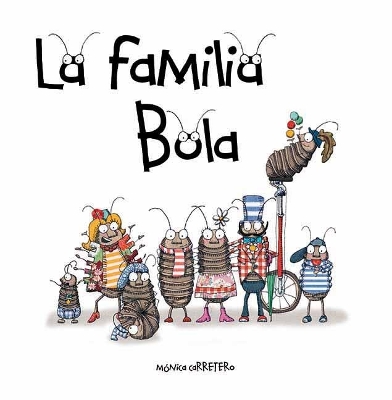 La La familia Bola (Roly-Polies)
