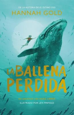 La Ballena Perdida, La