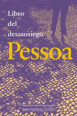 Libro del Desasosiego / Book of Unrest