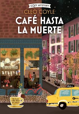 Cafe Hasta La Muerte / Coffee Until Death