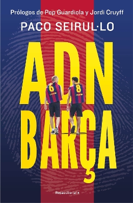 ADN Barca (Spanish Edition)