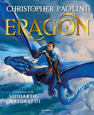 Eragon: Edicion Ilustrada / Eragon: The Illustrated Edition