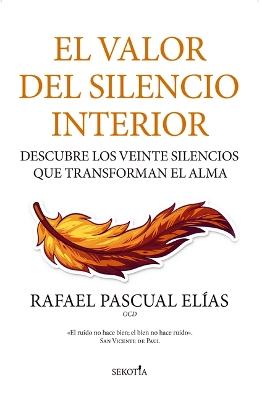 Valor del Silencio Interior