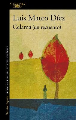 Celama (Un recuento) / Celama (Revisited)