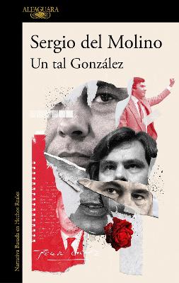 Un tal Gonzalez / A Man Called Gonzalez