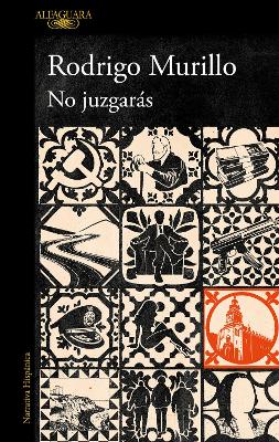 No juzgaras / You Shall Not Judge