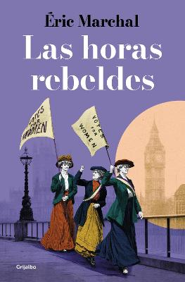 Las horas rebeldes / The Rebellious Hours