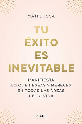 Tu exito es inevitable / Your Success is Inevitable