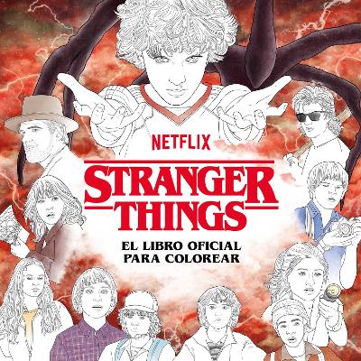 Stranger Things. El libro oficial para colorear / Stranger Things: The Official Coloring Book