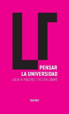 Pensar La Universidad