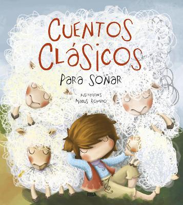 Cuentos clasicos para sonar / Classic Tales to Dream about