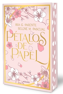 Petalos de papel (Edicion limitada, cantos pintados) / Paper Petals (Limited Edi tion, Sprayed Edges)