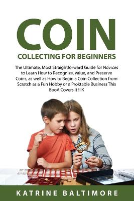 Coin Collecting for Beginners