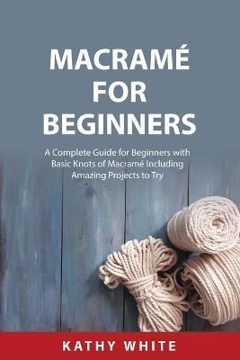 Macrame for Beginners