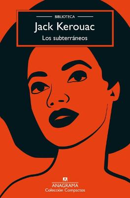 Los Subterraneos (Biblioteca Kerouac)