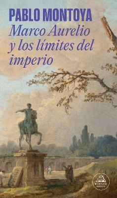 Marco Aurelio y los limites del imperio / Marcus Aurelius and the Limits of the Empire