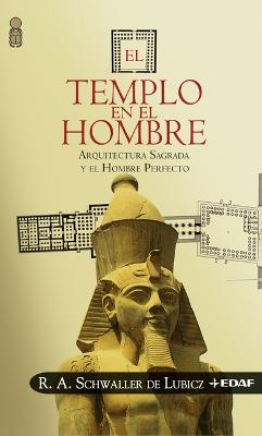 El Templo En El Hombre, El