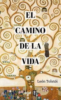 El Camino de la Vida, El