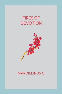 Fires of Devotion