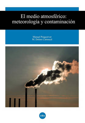 Medio Atmosfrico, El. Meteorologa y Contaminacin