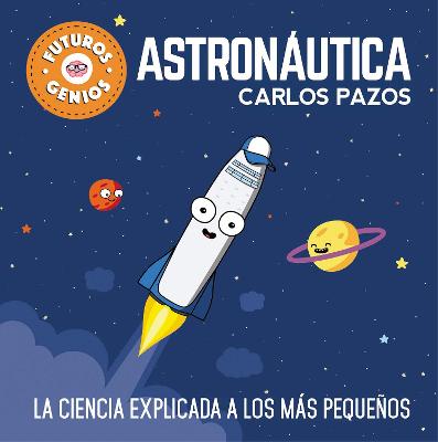 Astronautica / Space for Smart Kids