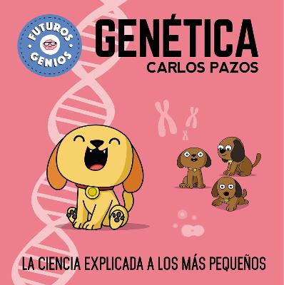 Genetica / Genetics for Smart Kids