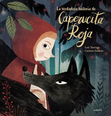 La verdadera historia de la Caperucita Roja / The True Story of Little Red Riding Hood