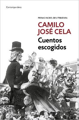 Cuentos escogidos (Camilo Jose Cela)/ Selected Stories (Camilo Jose Cela)