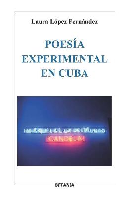Poesia Experimental en Cuba