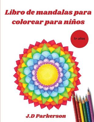 Libro de mandalas para colorear para ninos