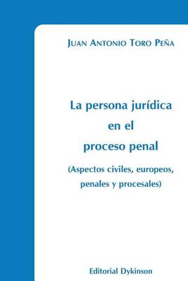 La Persona Juridica En El Proceso Penal