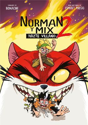 Norman y Mix 2: Hazte villano / Norman and Mix 2: Become a Villain