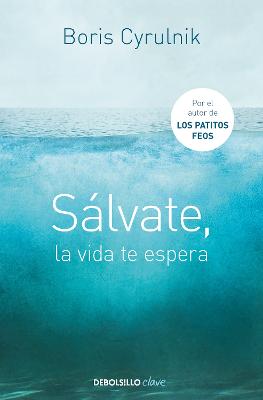 Salvate, la vida te espera / Save Yourself, Life Awaits You