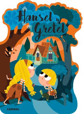 Hansel Y Gretel