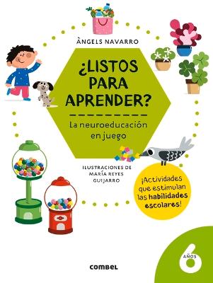 ?Listos Para Aprender? La Neuroeducacion En Juego 6 Anos