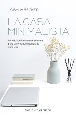 La Casa Minimalista