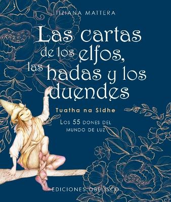 Las Las cartas de los elfos, las hadas y los duendes (N.E.)