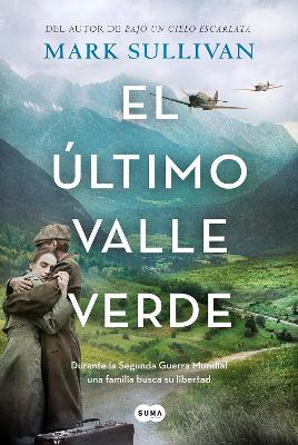 El ultimo valle verde / The Last Green Valley