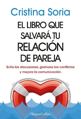 El Libro Que Salvara Tu Relacion de Pareja