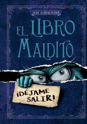 El Libro Maldito, El. Dejame Salir