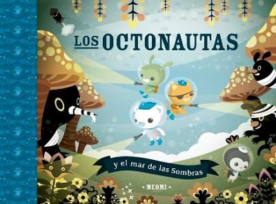 Los Octonautas Y El Mar de Las Sombras, Los